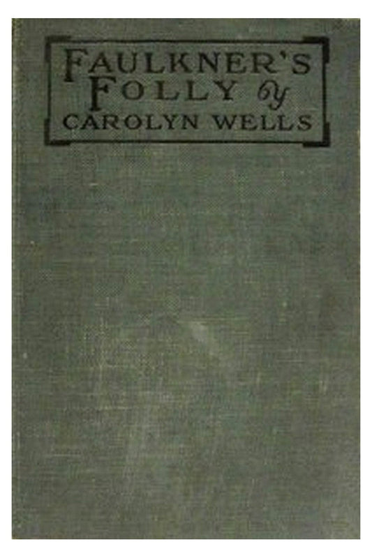 Faulkner's Folly