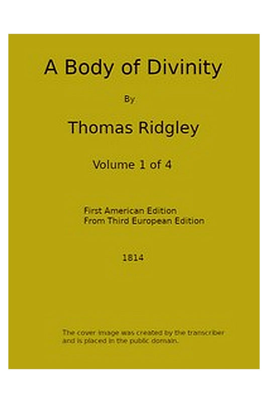 A Body of Divinity, Vol. 1 (of 4)