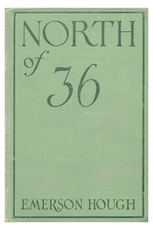 North of thirty-six
