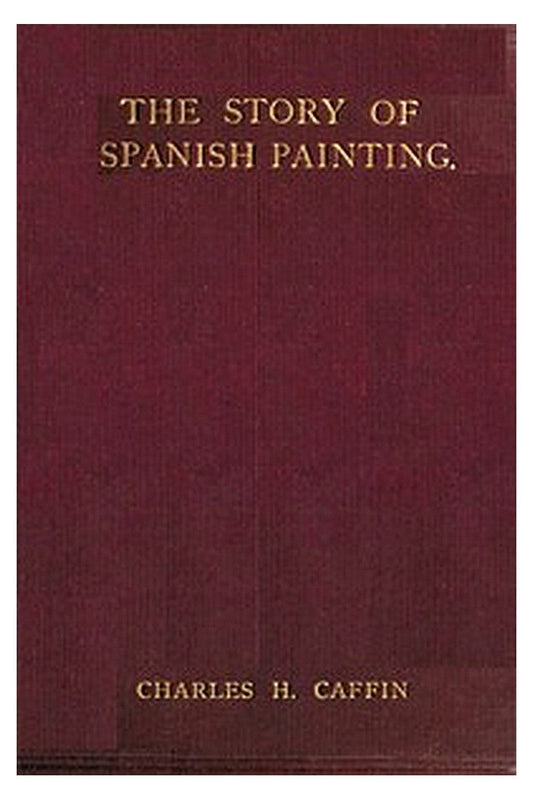 The Story of Spanish Painting