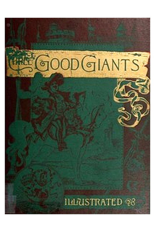 Three Good Giants