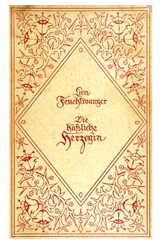 Die hässliche Herzogin: Roman