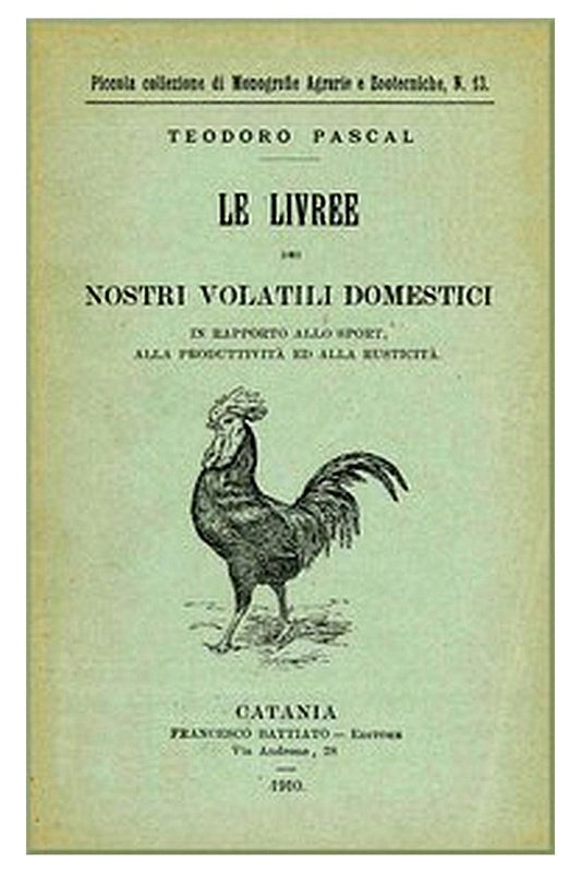 Le livree dei nostri volatili domestici