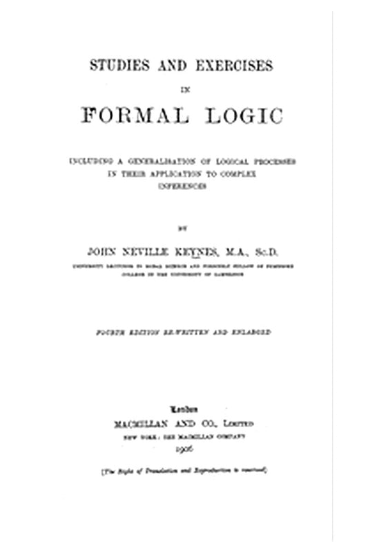 Studies and Exercises in Formal Logic