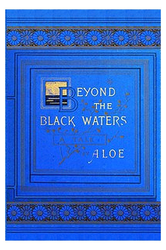 Beyond the Black Waters