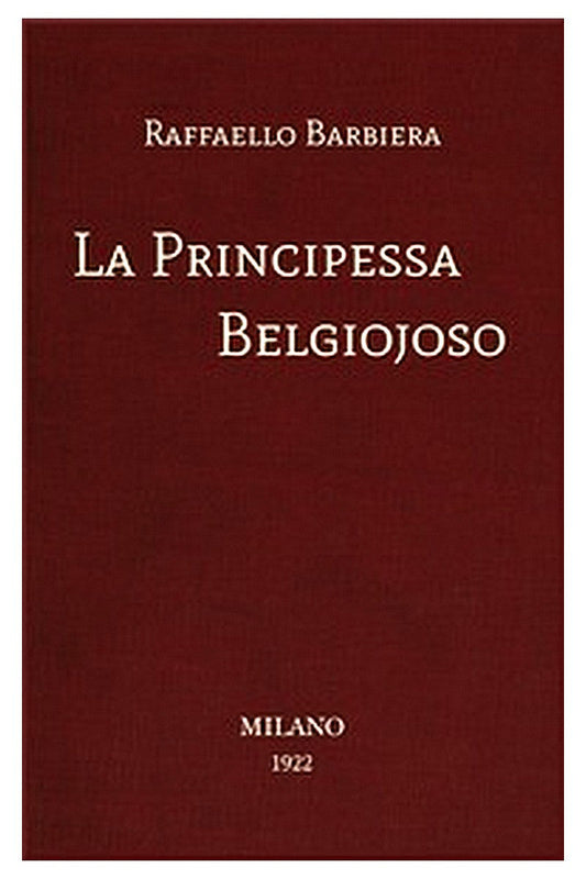 La Principessa Belgiojoso