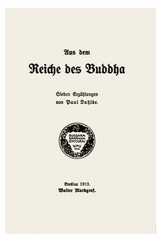 Aus dem Reiche des Buddha: Sieben Erzählungen