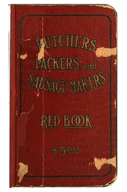 Butchers', Packers' and Sausage Makers' Red Book