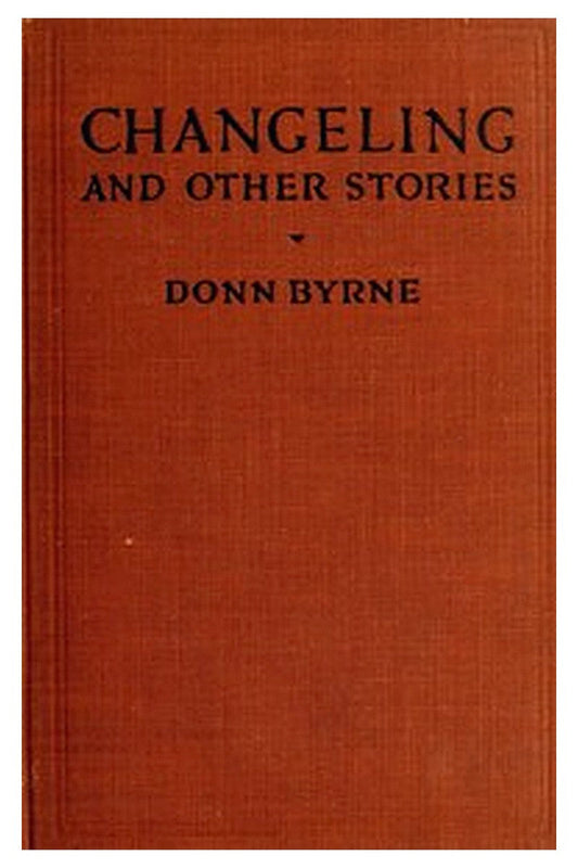 Changeling, and Other Stories