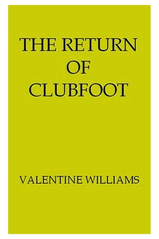 The Return of Clubfoot