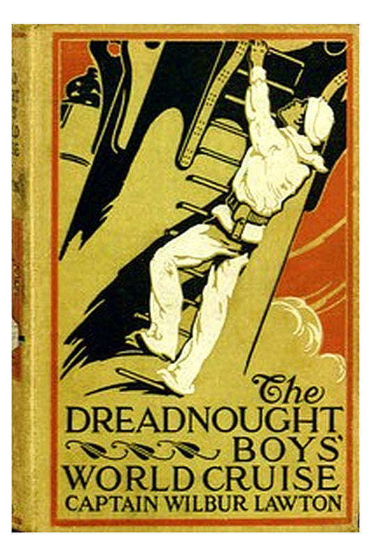 The Dreadnought Boys' World Cruise