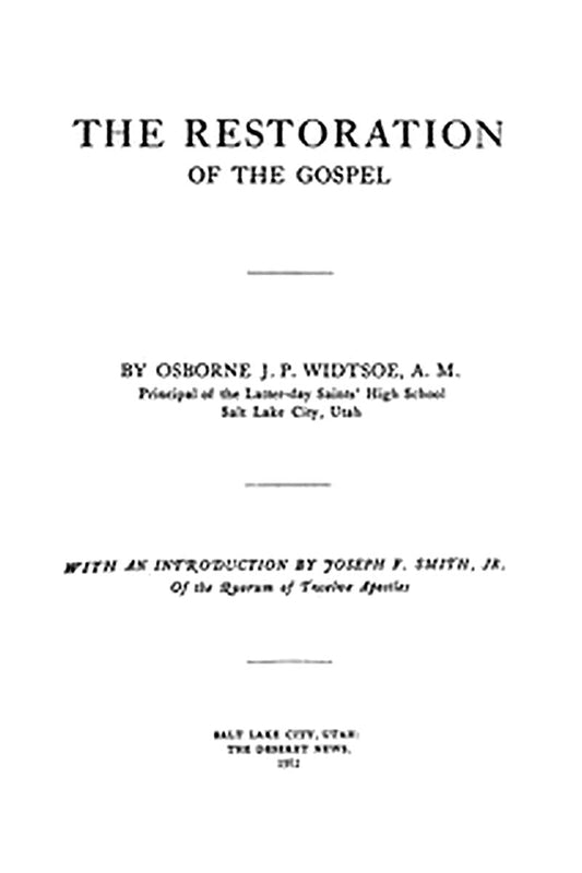 The Restoration of the Gospel