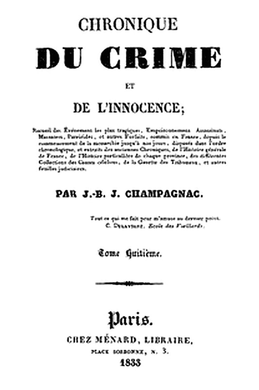 Chronique du crime et de l'innocence, tome 8/8