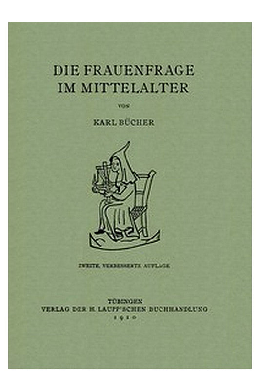 Die Frauenfrage im Mittelalter