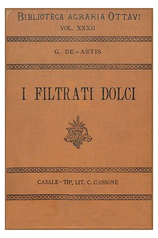 I filtrati dolci