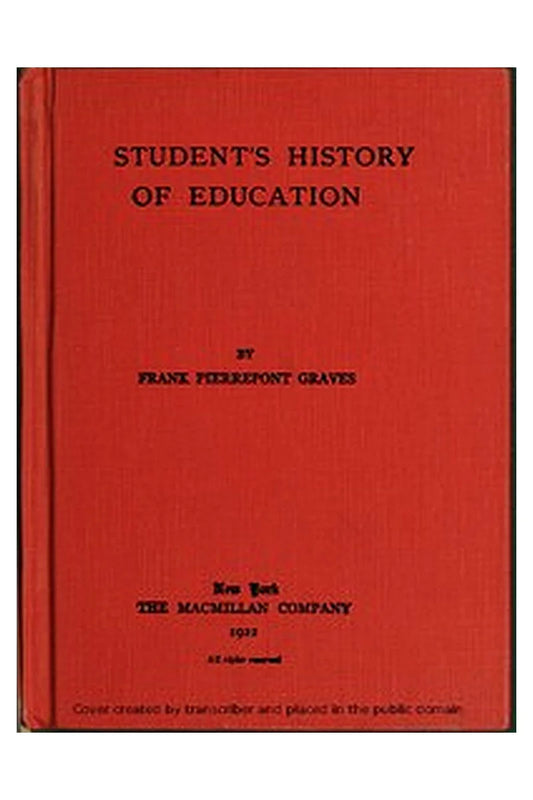 A student's history of education