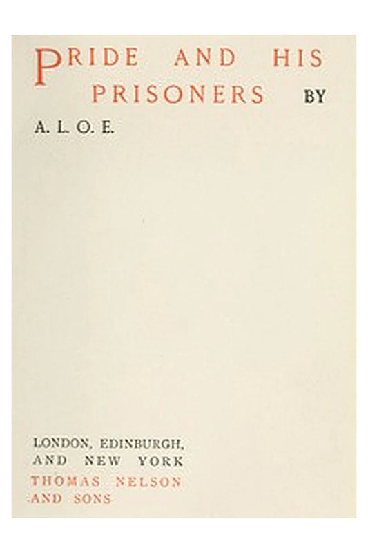 Pride and His Prisoners