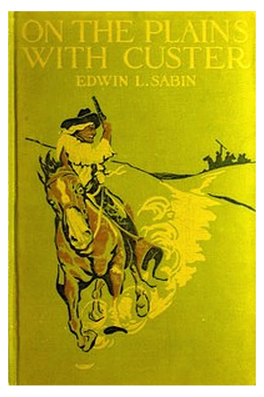 On the Plains with Custer