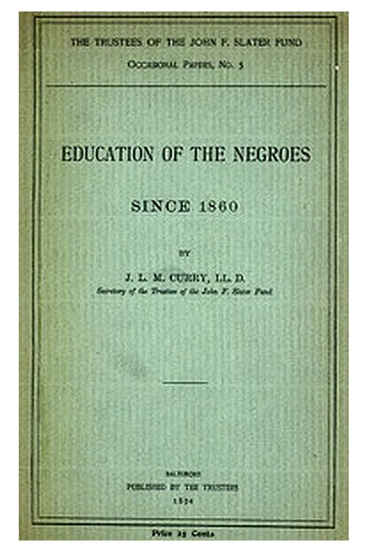 Trustees of the John F. Slater Fund. Occasional papers, no. 3