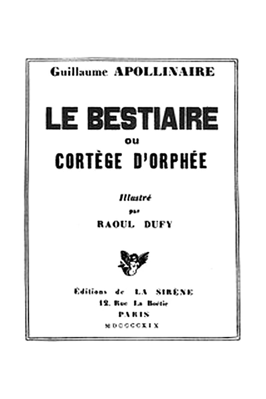 Le bestiaire: ou, Cortège d'Orphée