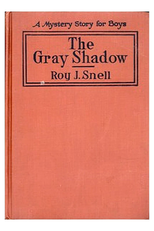 The Gray Shadow