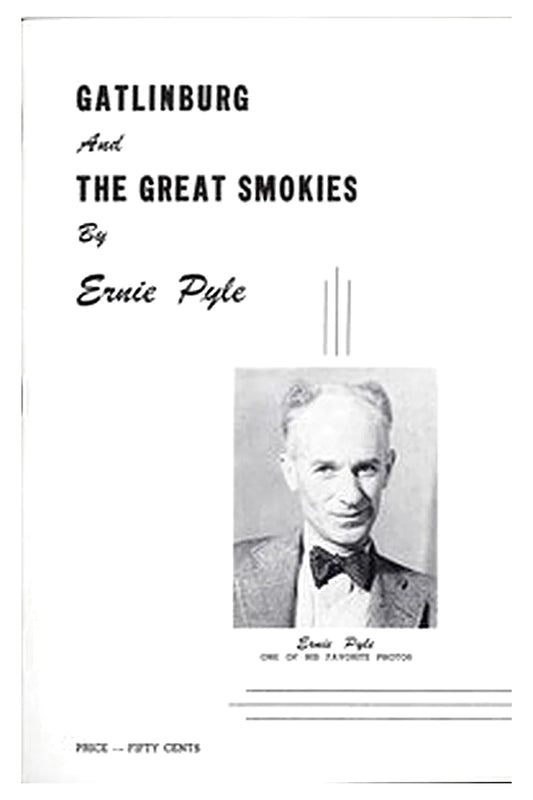 Gatlinburg and the Great Smokies