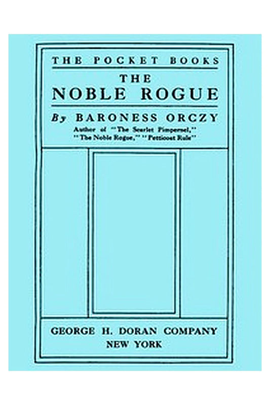 The Noble Rogue