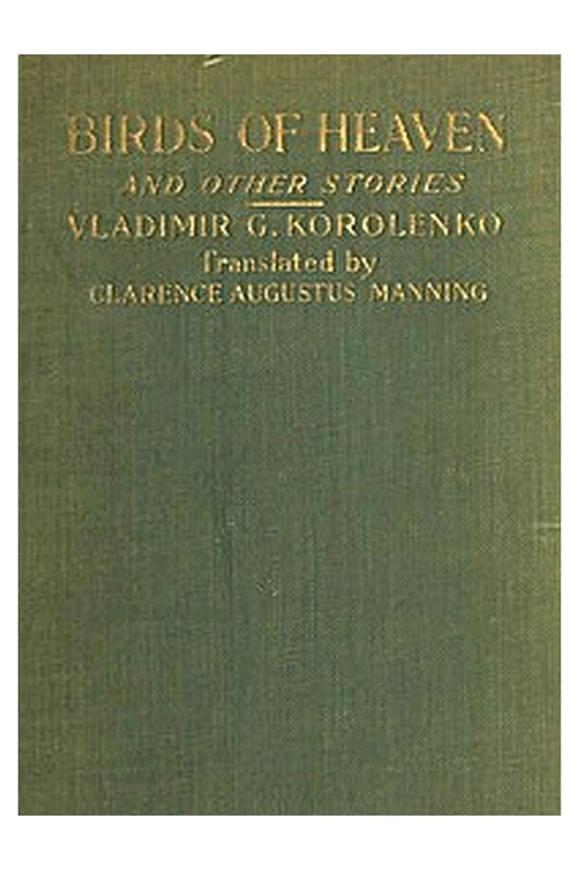 Birds of Heaven, and Other Stories