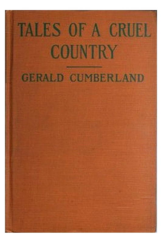 Tales of a Cruel Country