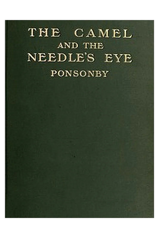 The Camel and the Needle's Eye