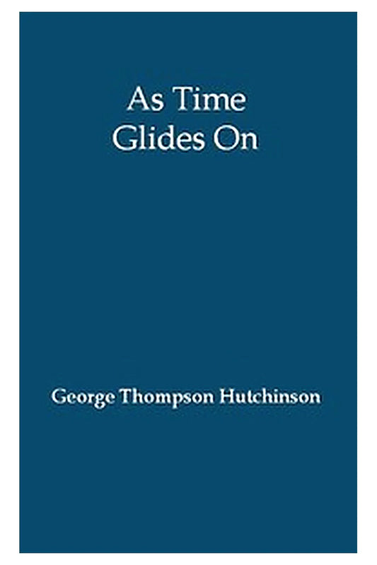 As Time Glides On: The Months in Picture and Poem