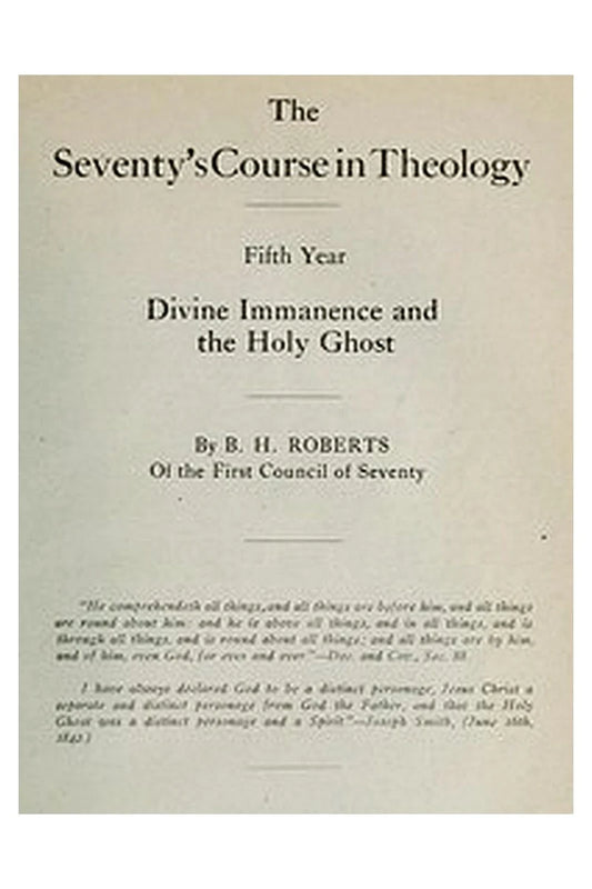 The Seventy's Course in Theology, Fifth Year
