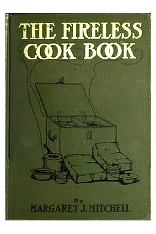 The Fireless Cook Book
