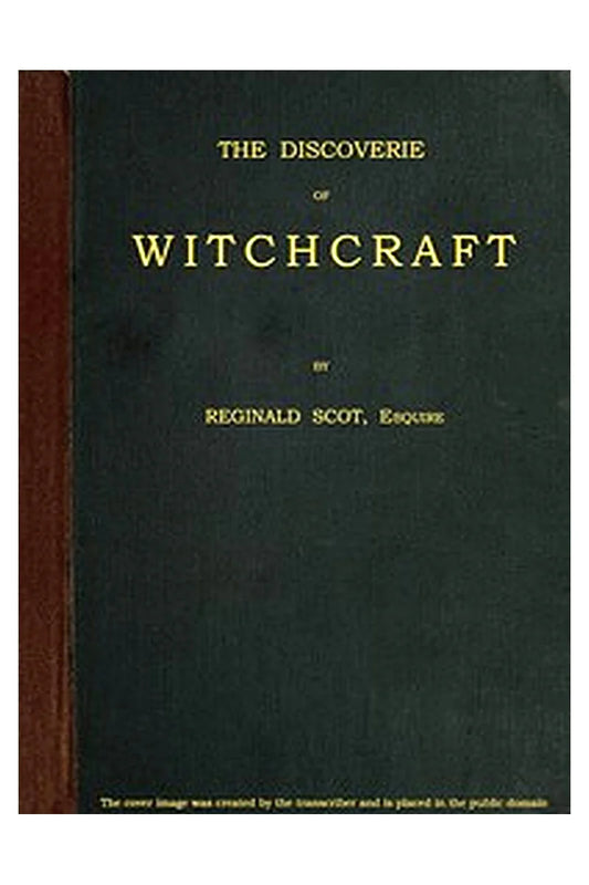 The Discoverie of Witchcraft