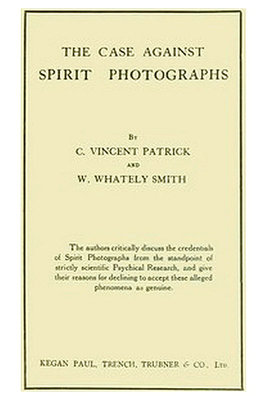 The Case Against Spirit Photographs