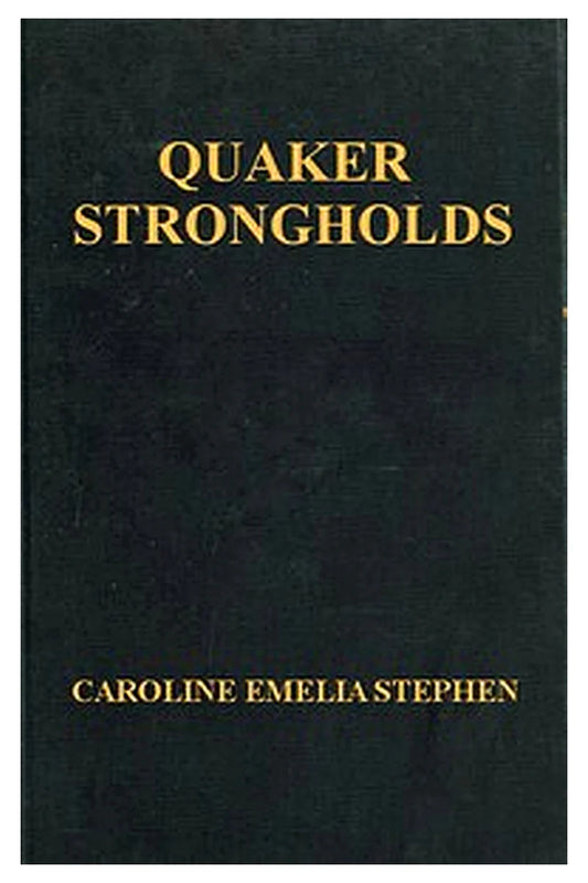 Quaker Strongholds