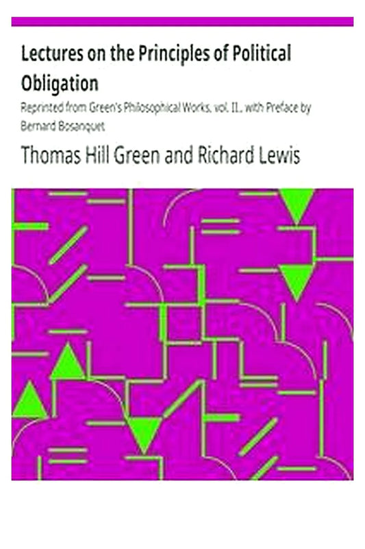Lectures on the Principles of Political Obligation