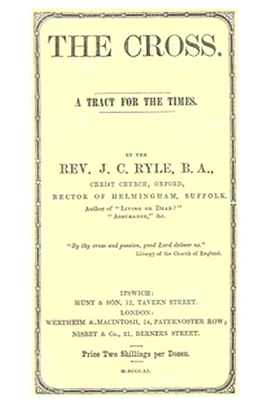 The Cross: A Tract for the Times
