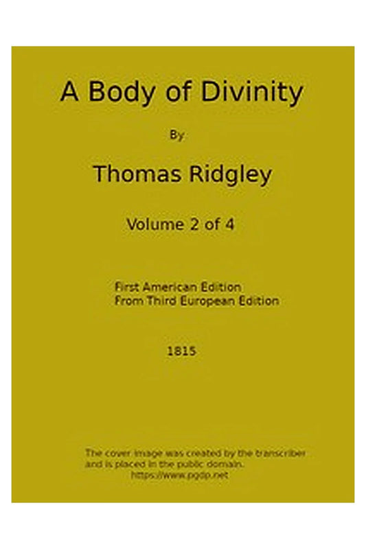 A Body of Divinity, Vol. 2 (of 4)