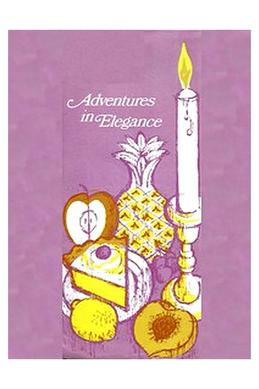 Adventures in Elegance
