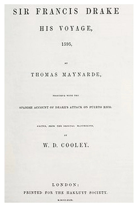 Sir Francis Drake: His Voyage, 1595