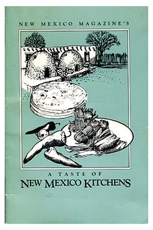 New Mexico Magazine's A Taste of New Mexico Kitchens