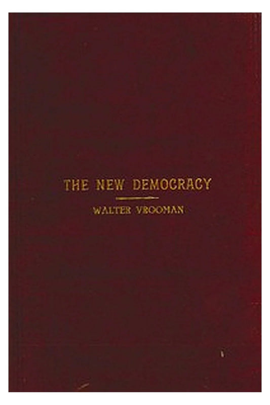 The New Democracy: A handbook for Democratic speakers and workers