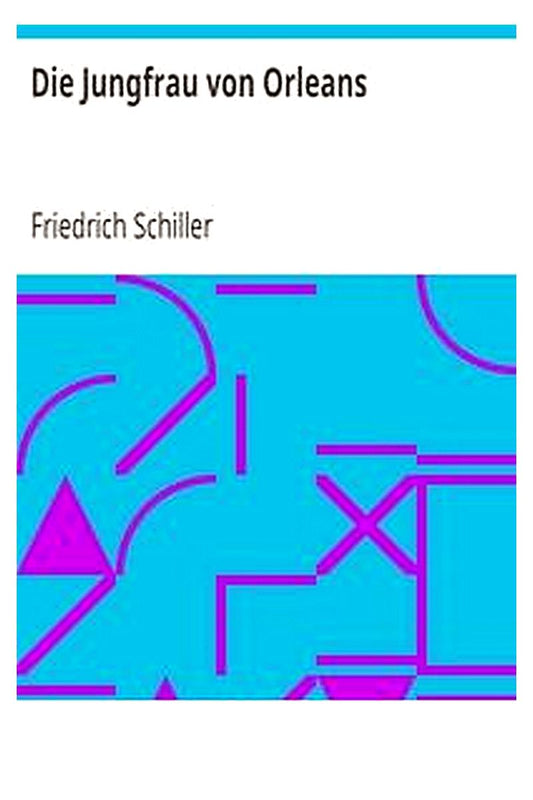 Die Jungfrau von Orleans