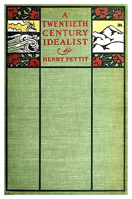 A 20th Century Idealist