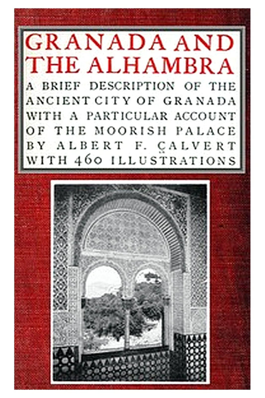 Granada and the Alhambra