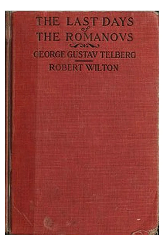 The Last Days of the Romanovs