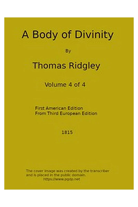 A Body of Divinity, Vol. 4 (of 4)