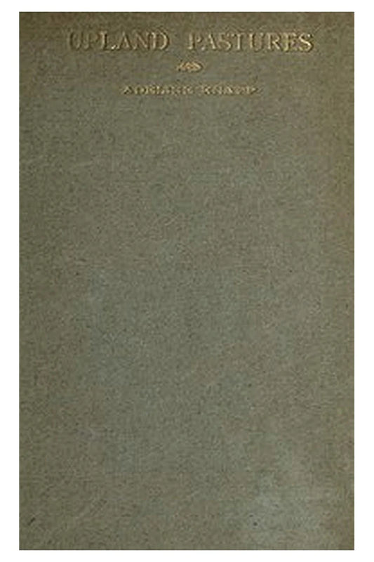 This Then is Upland Pastures