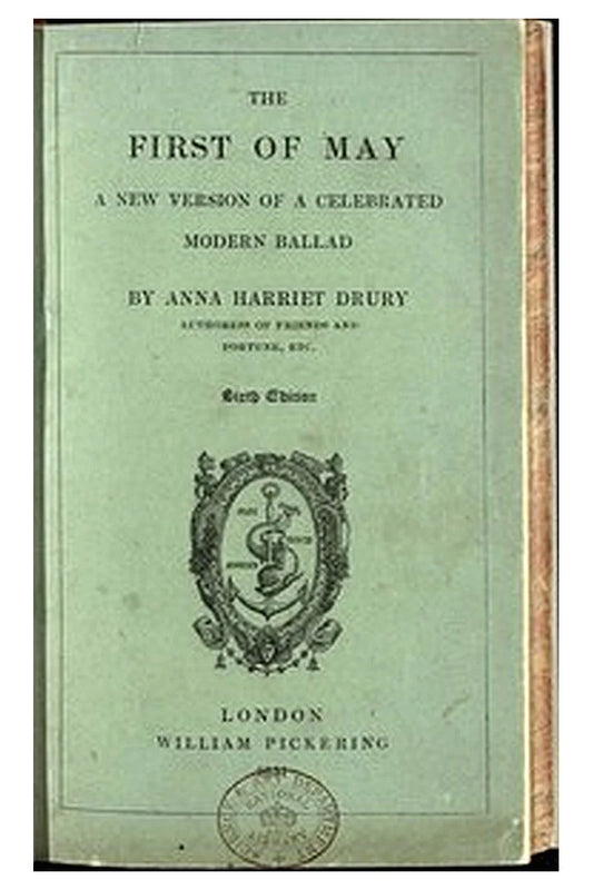 The first of May: a new version of a celebrated modern ballad